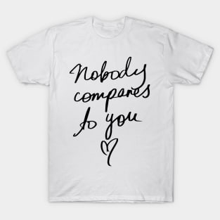 Only You T-Shirt